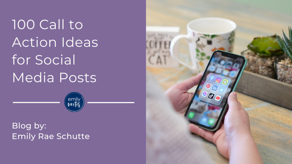 100 calls to action for social media posts