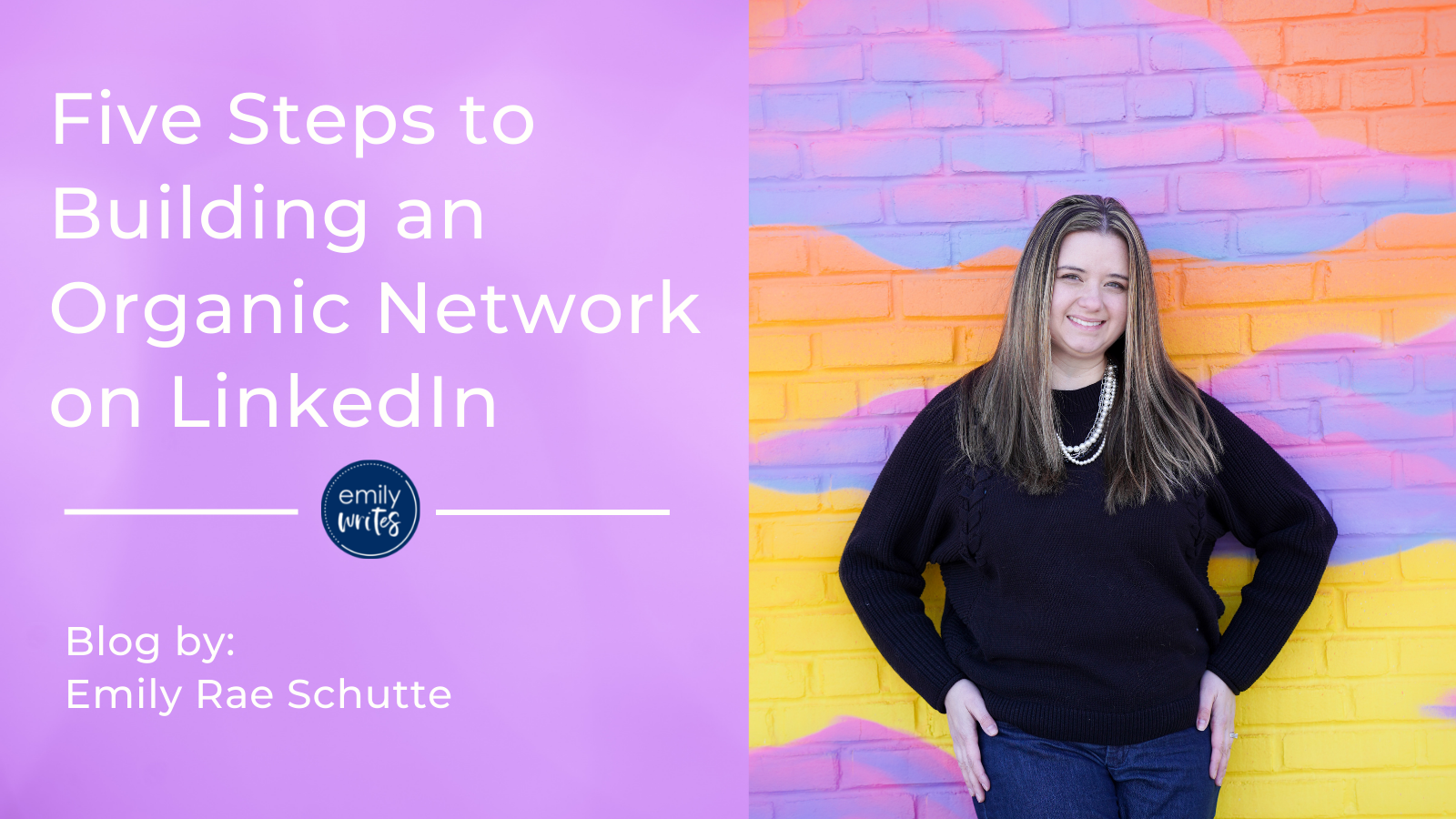 how to build an organic network on LinkedIn