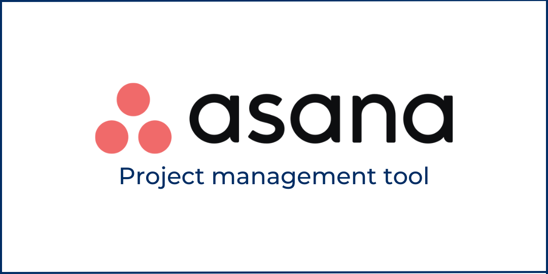 Asana - Project management tool