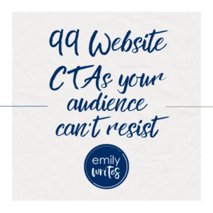 99 Website CTAs Your Audience Can't Resist Freebie