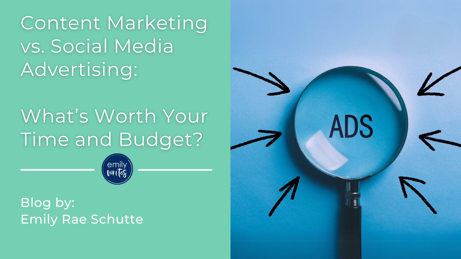 Content Marketing vs. Social Media Advertising: What’s Worth Your Time and Budget?