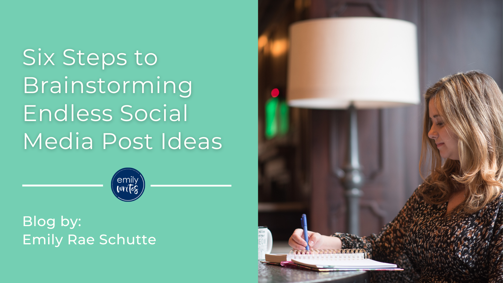 Six Steps to Brainstorming Endless Social Media Post Ideas
