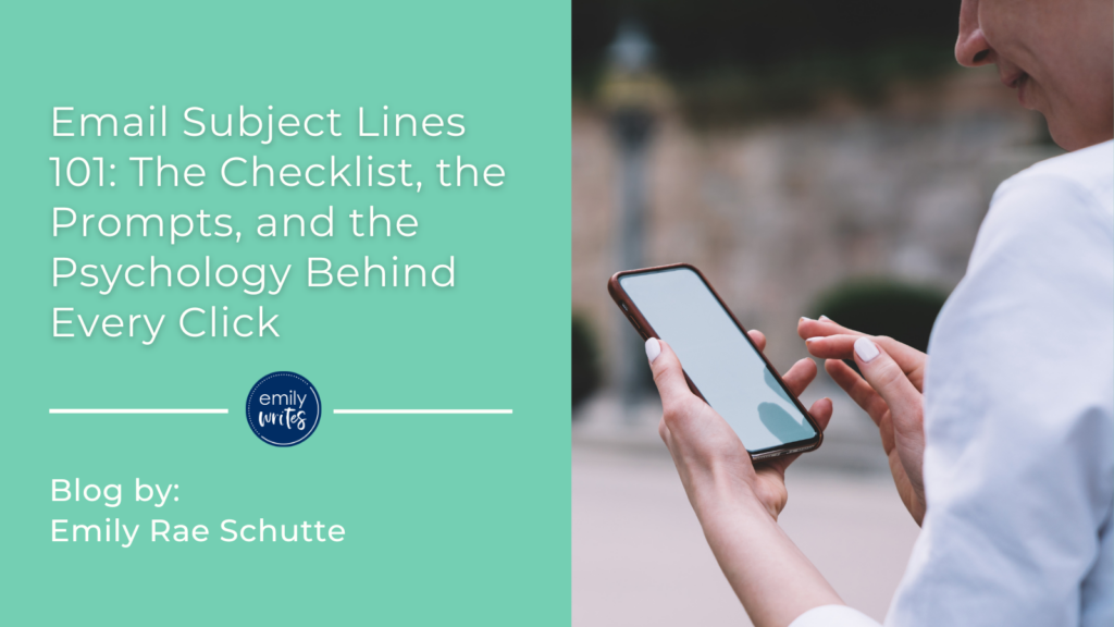 Email Subject Lines 101: The Checklist, the Prompts, and the Psychology Behind Every Click